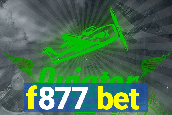 f877 bet